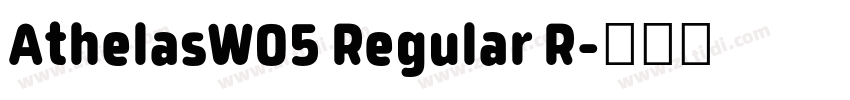 AthelasW05 Regular R字体转换